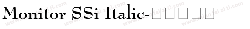 Monitor SSi Italic字体转换